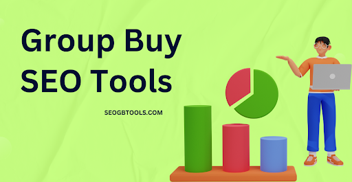 Group Buy SEO Tools: Unlocking the Power of Digital Marketing