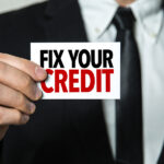 Credit Repair Guide: Why it is Important and What Do You Need to Know?